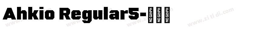 Ahkio Regular5字体转换